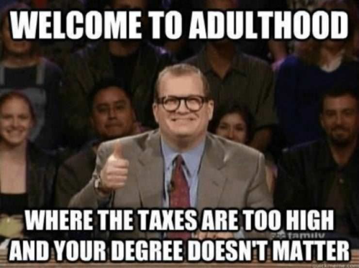 Welcome To Adulthood