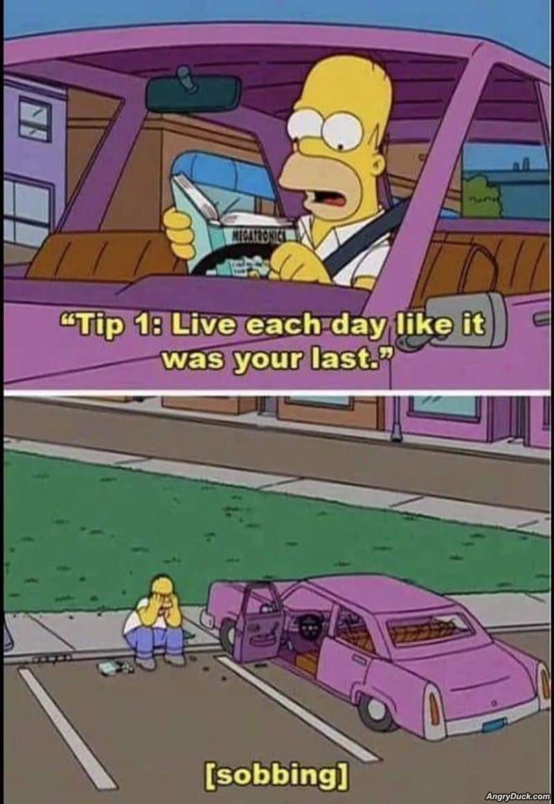 Like It Was Your Last