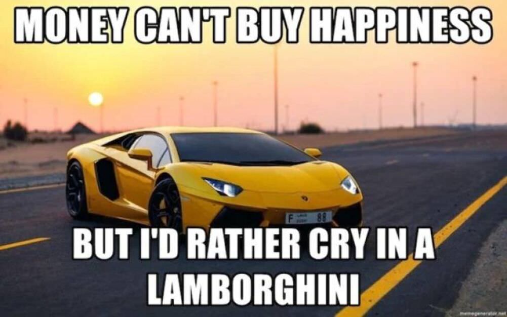 cannot buy happiness