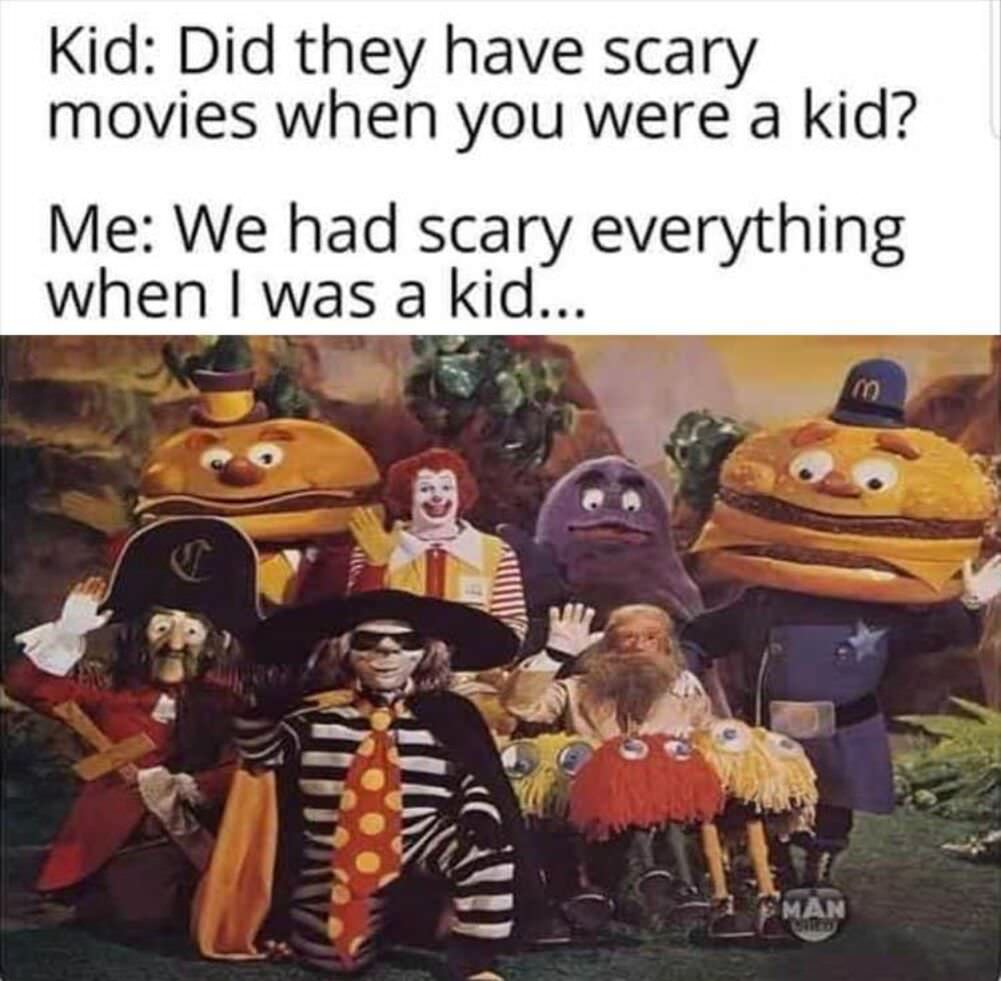 when you were a kid