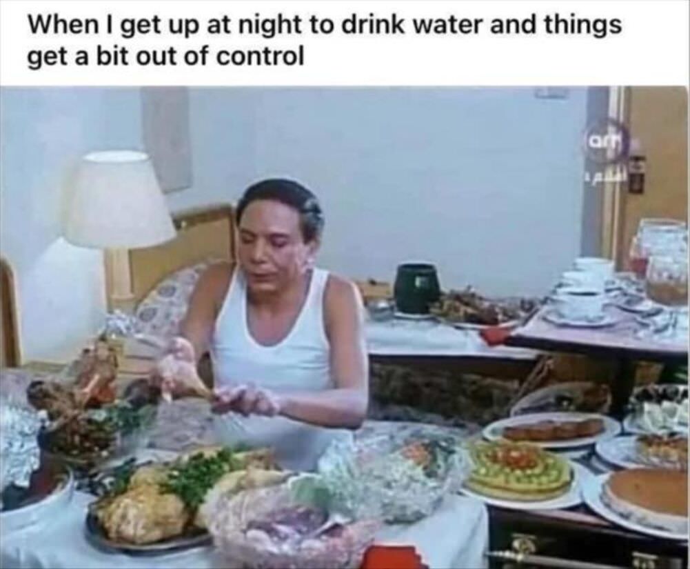 wake up for a drink of water