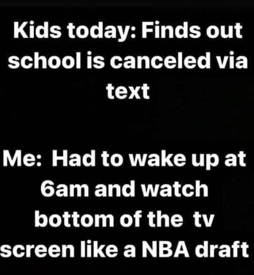 kids today have it easy