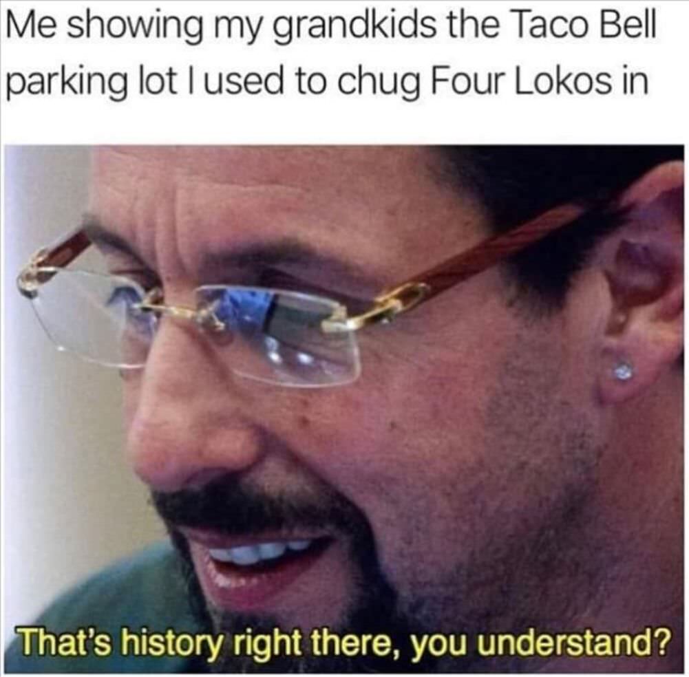 that is history right there