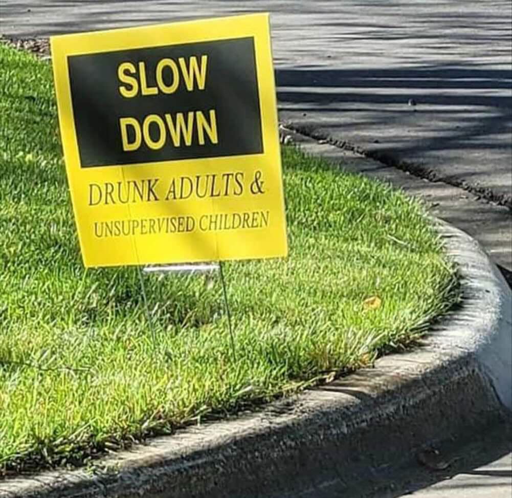 slow down