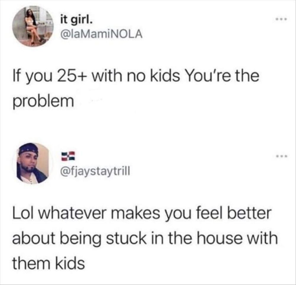 25 and no kids