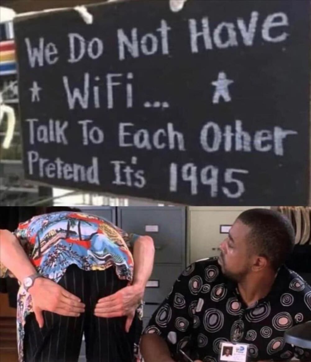 we do not have wifi