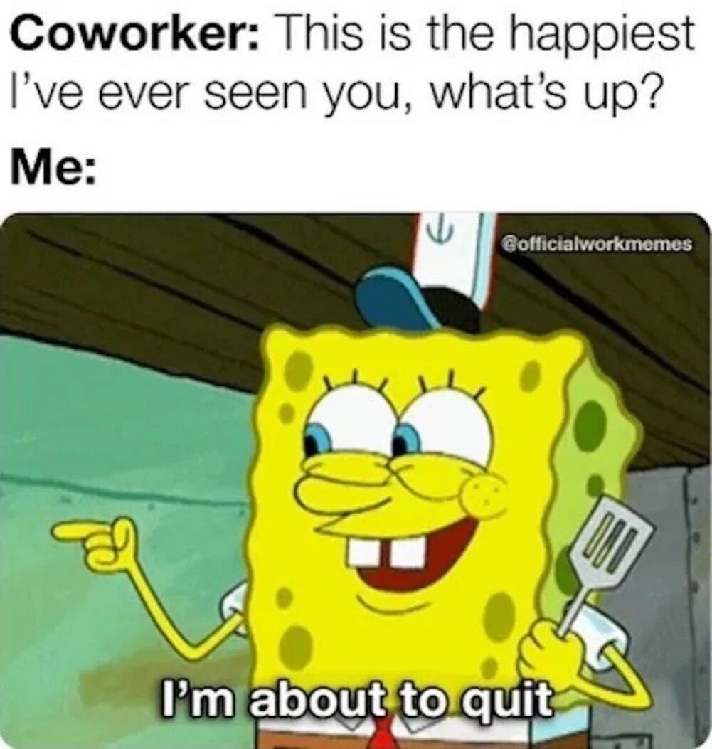 happiest i have seen you