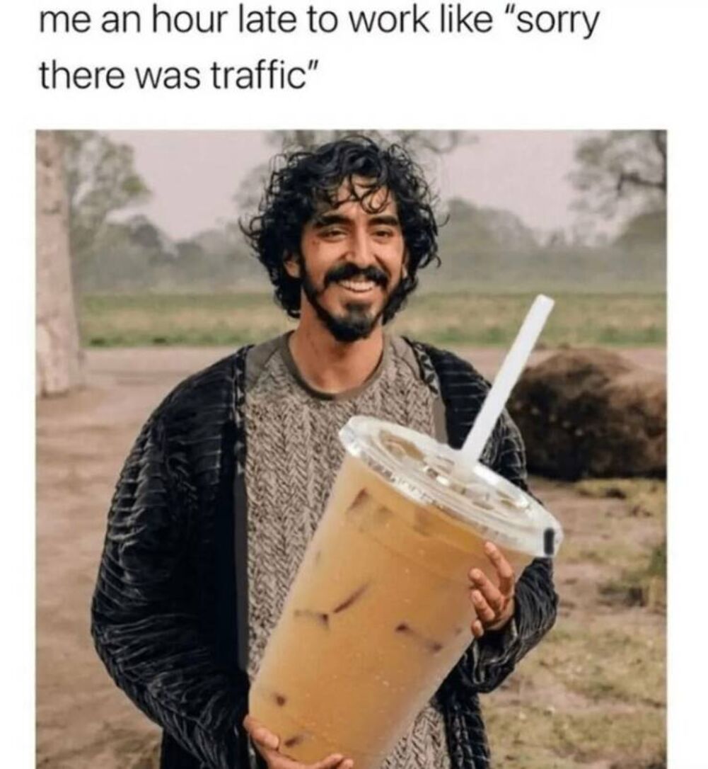 sorry about the traffic