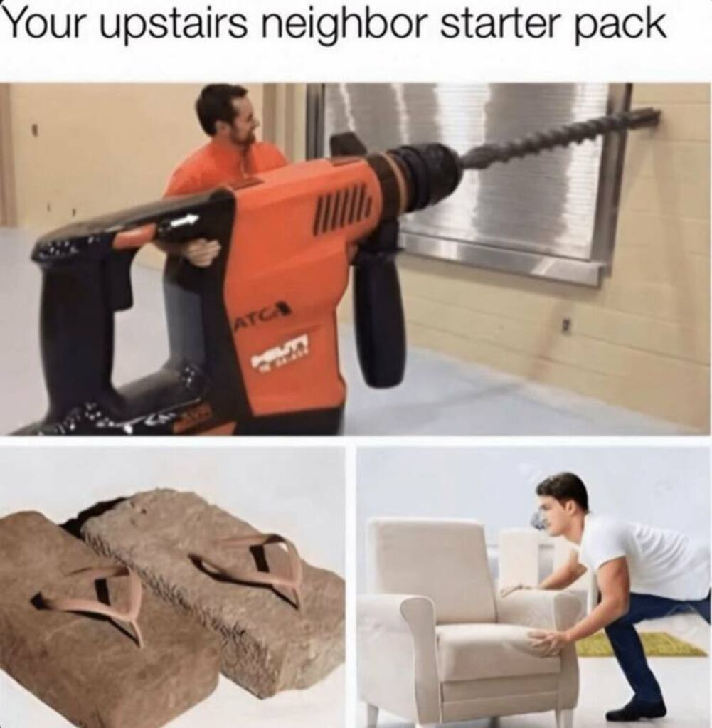 upstairs neighbor